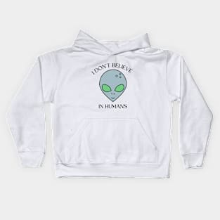 I don't believe in humans Kids Hoodie